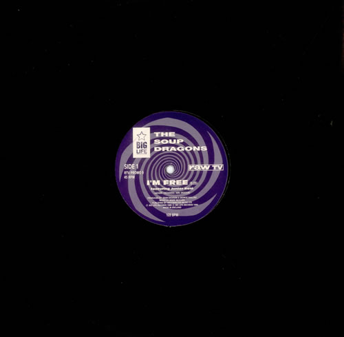 The Soup Dragons I'm Free 12" vinyl single (12 inch record / Maxi-single) UK DRA12IM187753