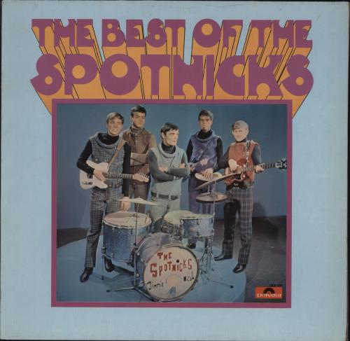 The Spotnicks The Best Of The Spotnicks vinyl LP album (LP record) UK PTKLPTH791188