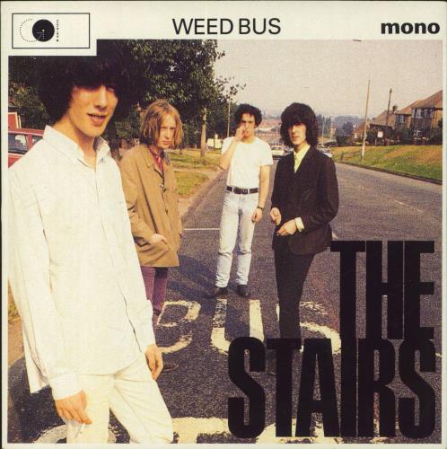 The Stairs Weed Bus 7" vinyl single (7 inch record / 45) UK SRS07WE66216