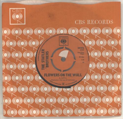 The Statler Brothers Flowers On The Wall 7" vinyl single (7 inch record / 45) UK TZS07FL414778