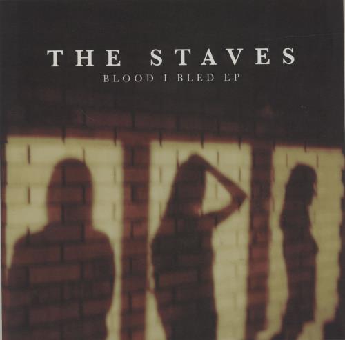 The Staves Blood I Bled EP 10" vinyl single (10 inch record) UK YI310BL680847