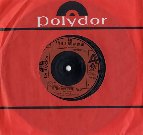 The Steve Gibbons Band Tupelo Mississipi Flash 7" vinyl single (7 inch record / 45) UK BBV07TU565683