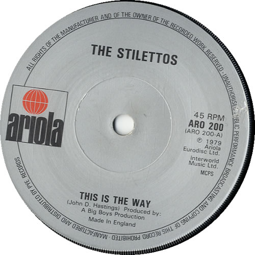 The Stilettos This Is The Way 7" vinyl single (7 inch record / 45) UK V9707TH599802