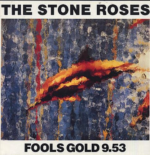 The Stone Roses Fools Gold 9.53 12" vinyl single (12 inch record / Maxi-single) German STO12FO214784