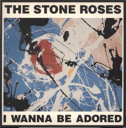 The Stone Roses I Wanna Be Adored - EX 12" vinyl single (12 inch record / Maxi-single) UK STO12IW742558
