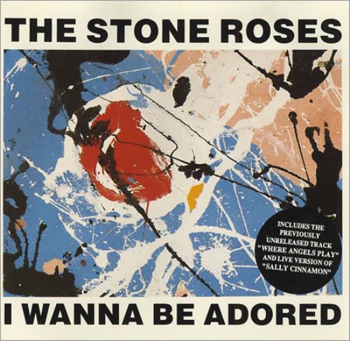 The Stone Roses I Wanna Be Adored CD single (CD5 / 5") Canadian STOC5IW110584
