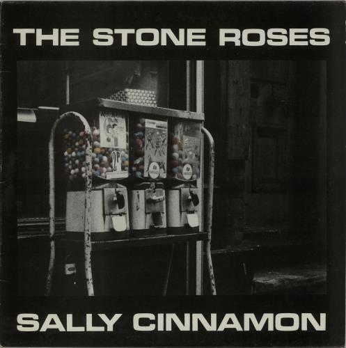 The Stone Roses Sally Cinnamon - 1st 12" vinyl single (12 inch record / Maxi-single) UK STO12SA40764