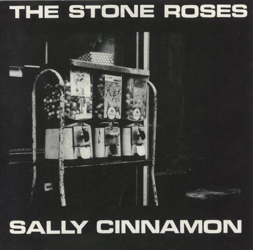 The Stone Roses Sally Cinnamon - EX 7" vinyl single (7 inch record / 45) UK STO07SA864974