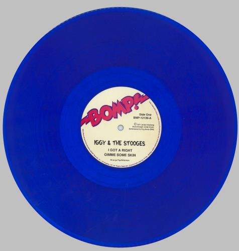 The Stooges I Got A Right - Blue Vinyl vinyl LP album (LP record) US TSGLPIG833377