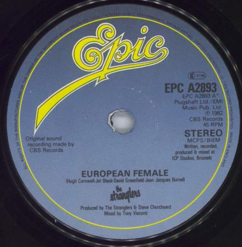 The Stranglers European Female - Paper Labels 7" vinyl single (7 inch record / 45) UK STR07EU794067