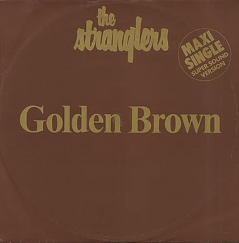 The Stranglers Golden Brown 12" vinyl single (12 inch record / Maxi-single) European STR12GO165136