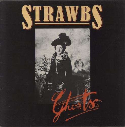 The Strawbs Ghosts vinyl LP album (LP record) UK SRBLPGH583444