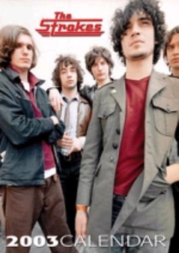 The Strokes Calendar 2003 calendar UK KESCACA225224