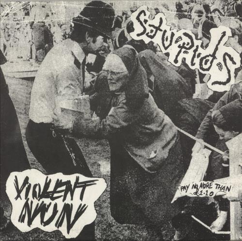 The Stupids Violent Nun 7" vinyl single (7 inch record / 45) UK T3S07VI866192
