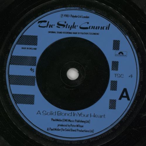The Style Council A Solid Bond In Your Heart 7" vinyl single (7 inch record / 45) UK STY07AS42557