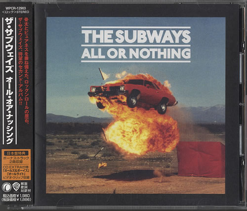 The Subways All Or Nothing CD album (CDLP) Japanese THXCDAL444794
