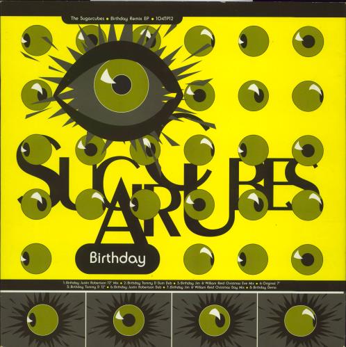 The Sugarcubes Birthday Remix EP 12" vinyl single (12 inch record / Maxi-single) UK SUG12BI88015