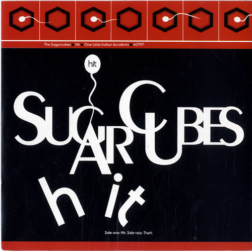 The Sugarcubes Hit 7" vinyl single (7 inch record / 45) UK SUG07HI109955