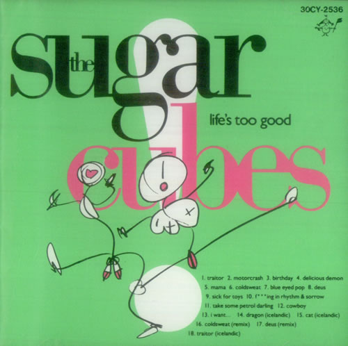 The Sugarcubes Life's Too Good CD album (CDLP) Japanese SUGCDLI542709