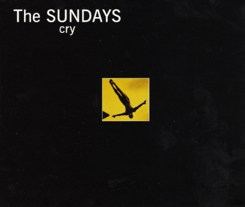 The Sundays Cry - CD1 CD single (CD5 / 5") UK SUNC5CR125209
