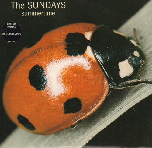 The Sundays Summertime - Red Vinyl 7" vinyl single (7 inch record / 45) UK SUN07SU165513