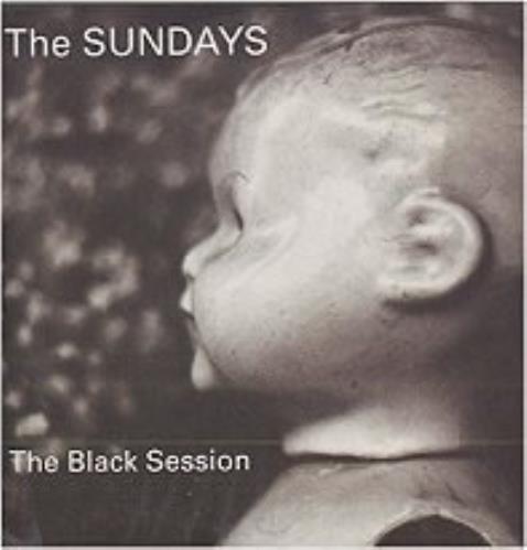 The Sundays The Black Session CD single (CD5 / 5") French SUNC5TH109064