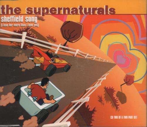 The Supernaturals Sheffield Song (I Love Her More Than I Love You) CD single (CD5 / 5") UK RNAC5SH653134