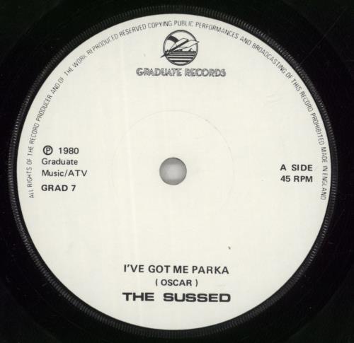 The Sussed I've Got Me Parka 7" vinyl single (7 inch record / 45) UK 9TI07IV874621