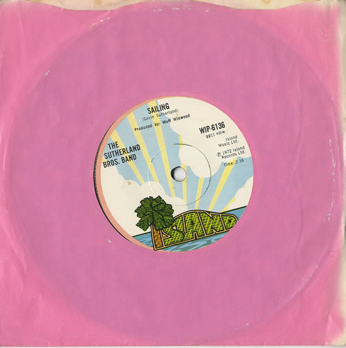 The Sutherland Brothers & Quiver Sailing 7" vinyl single (7 inch record / 45) UK SBQ07SA450330