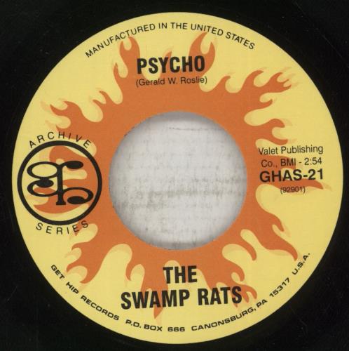 The Swamp Rats Psycho 7" vinyl single (7 inch record / 45) US RK407PS887891