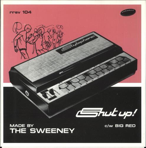 The Sweeney Shut Up! 7" vinyl single (7 inch record / 45) UK TU_07SH717435