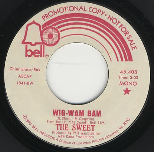 The Sweet Wig-Wam Bam 7" vinyl single (7 inch record / 45) US SWT07WI390217