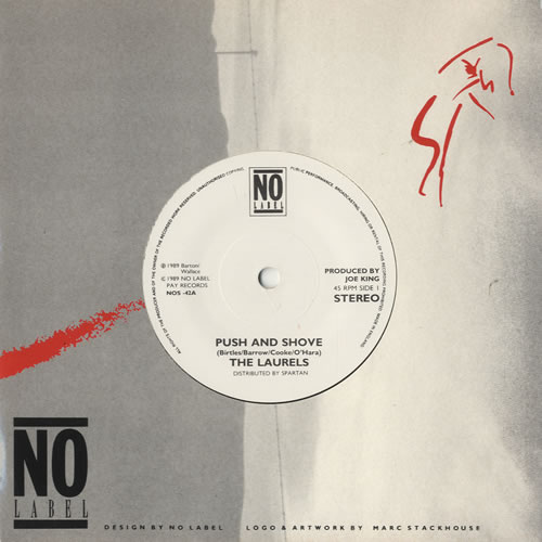 The Swinging Laurels Push And Shove 7" vinyl single (7 inch record / 45) UK V1907PU509288