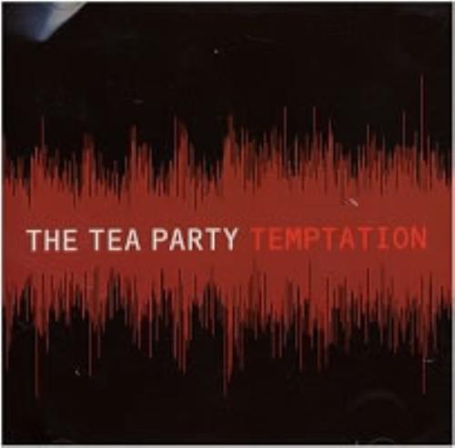 The Tea Party Temptation CD single (CD5 / 5") Canadian TTPC5TE116554