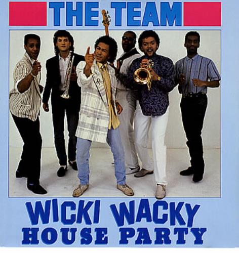 The Team Wicki Wacky House Party - Picture sleeve 12" vinyl single (12 inch record / Maxi-single) UK TD412WI286766