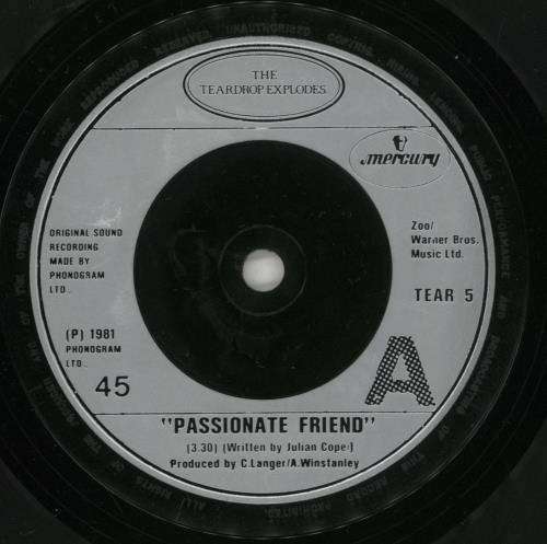 The Teardrop Explodes Passionate Friend 7" vinyl single (7 inch record / 45) UK TDP07PA109370