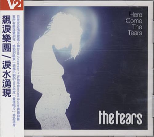 The Tears Here Come The Tears CD album (CDLP) Taiwanese TTZCDHE331207