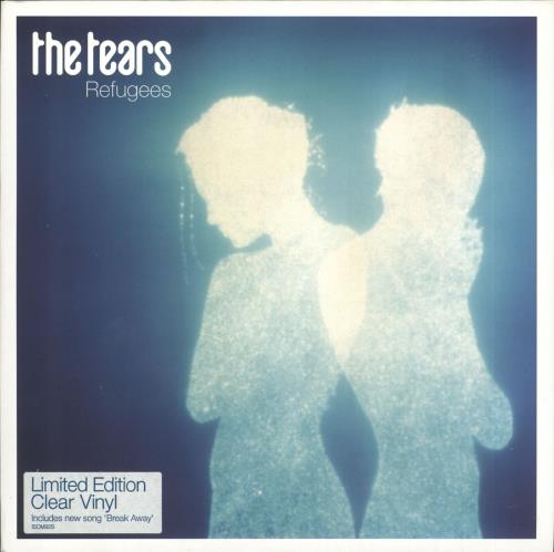 The Tears Refugees - Clear Vinyl 7" vinyl single (7 inch record / 45) UK TTZ07RE323844