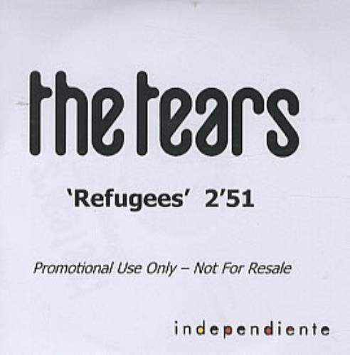 The Tears Refugees CD-R acetate UK TTZCRRE325625