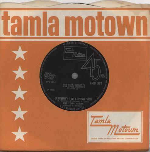 The Temptations (I Know) I'm Losing You - Solid 7" vinyl single (7 inch record / 45) UK TEM07IK774537