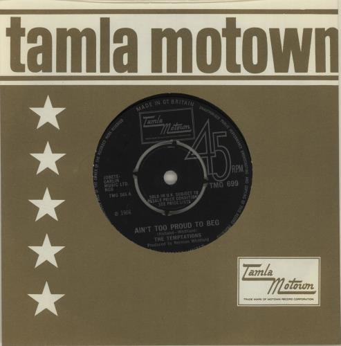 The Temptations Ain't Too Proud To Beg - 4pr 7" vinyl single (7 inch record / 45) UK TEM07AI683567