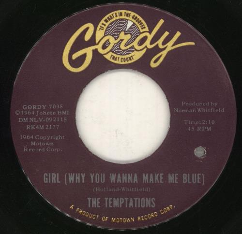 The Temptations Girl (Why You Wanna Make Me Blue 7" vinyl single (7 inch record / 45) US TEM07GI749616