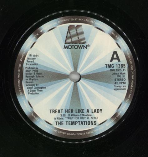 The Temptations Treat Her Like A Lady 7" vinyl single (7 inch record / 45) UK TEM07TR459709