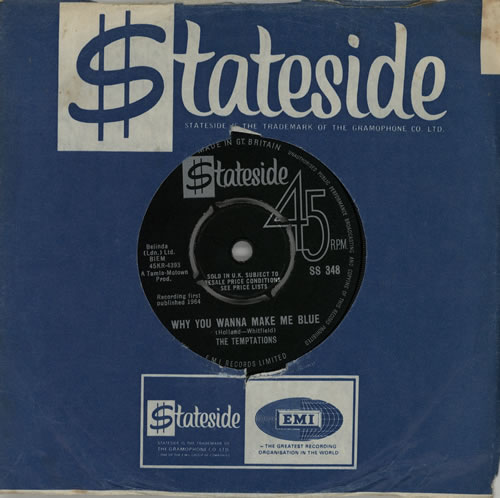 The Temptations Why You Wanna Make Me Blue 7" vinyl single (7 inch record / 45) UK TEM07WH571344