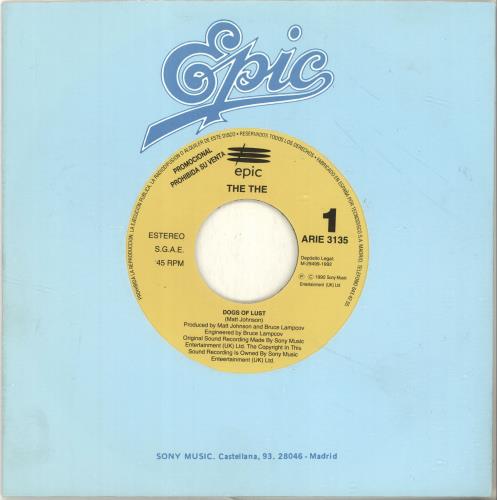 The The Dogs Of Lust 7" vinyl single (7 inch record / 45) Spanish THE07DO697569