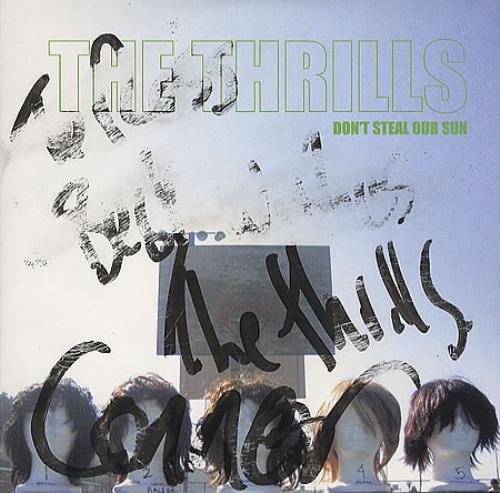 The Thrills Don't Steal Our Sun - Autographed! CD single (CD5 / 5") UK RILC5DO364160