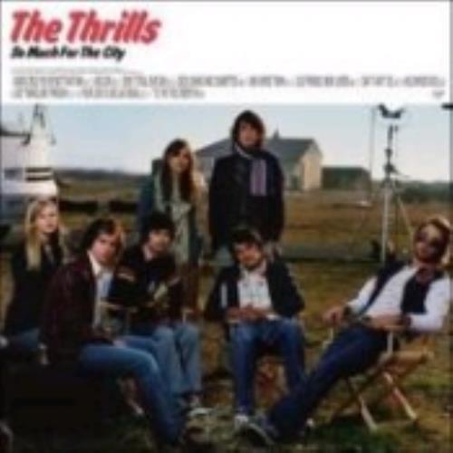The Thrills So Much For The City CD album (CDLP) Japanese RILCDSO240456