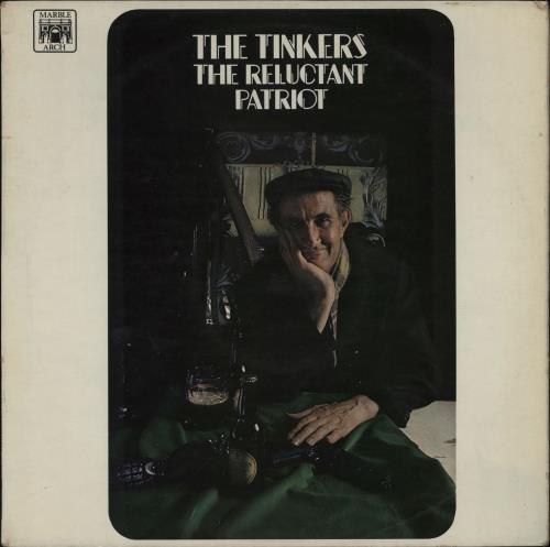 The Tinkers The Reluctant Patriot vinyl LP album (LP record) UK 21RLPTH762533