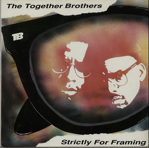 The Together Brothers Strictly For Framing vinyl LP album (LP record) UK XHJLPST628807