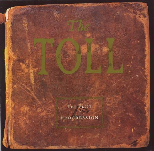 The Toll The Price Of Progression vinyl LP album (LP record) German U64LPTH548519